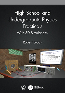 【预订】High School and Undergraduate Physics Practicals: With 3D Simulation 9781032197395
