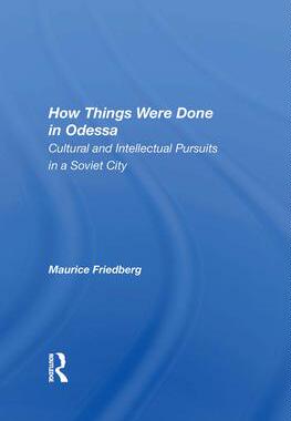 [预订]How Things Were Done In Odessa 9780367164867