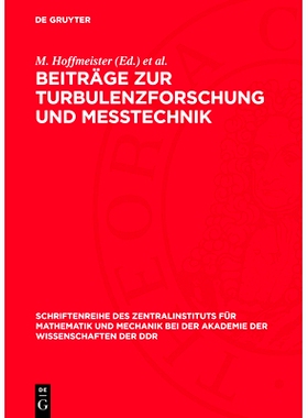 预订 Beiträge Zur Turbulenzforschung Und Messtechnik: 9783112777886