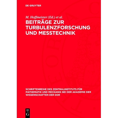 预订 Beiträge Zur Turbulenzforschung Und Messtechnik: 9783112777886