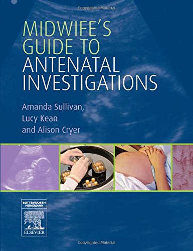 【预订】Midwife’s Guide to Antenatal Investigations