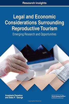 【预订】Legal and Economic Considerations Surrounding Reproductive Tourism