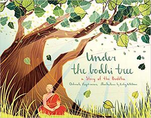 【预售】Under the Bodhi Tree: A Story of the Buddha