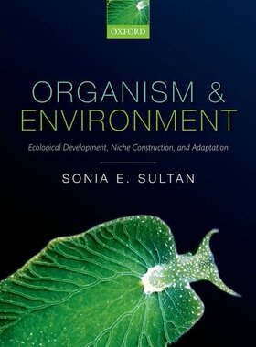 【预订】Organism and Environment