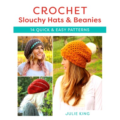 预订 Crochet Slouchy Hats and Beanies: 14 Quick and Easy Patterns 钩针编织休闲帽子和无檐小便帽：14 种快速简单的图案: 978