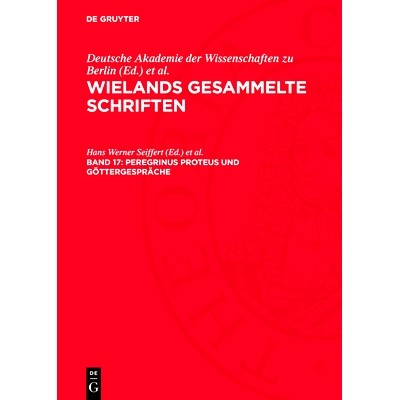 预订 Peregrinus Proteus Und Göttergespräche: Wielgs1-B, Band 17: 9783112777947