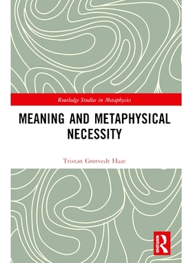预订 Meaning and Metaphysical Necessity 意义与形而上学的必要性: 9781032217185