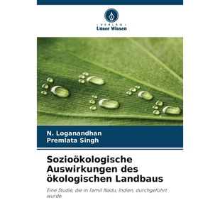 预订 Sozioökologische Auswirkungen des ökologischen Landbaus: 9786209304248