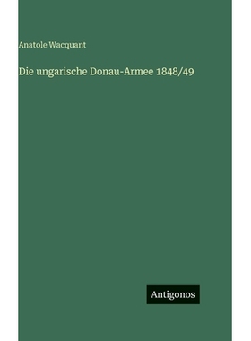 预订 Die ungarische Donau-Armee 1848/49: 9783563982471