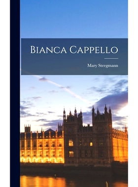 预订 Bianca Cappello: 9781017572452