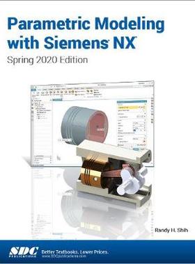 【预订】Parametric Modeling with Siemens NX