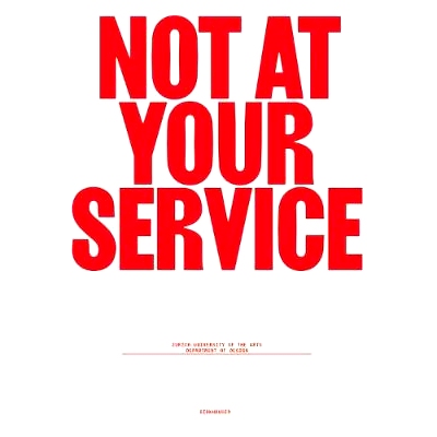 预订 Not at Your Service: Manifestos for Design 不为您服务：设计宣言: 9783035622720