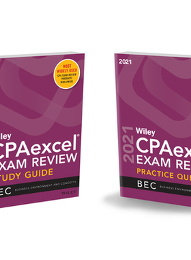 【预订】Wiley Cpaexcel Exam Review 2021 Study Guide + Question Pack: Business Environment And Concepts 9781119761570