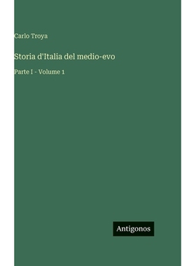 预订 Storia d’Italia del medio-evo: Parte I - Volume 1: 9783386056373