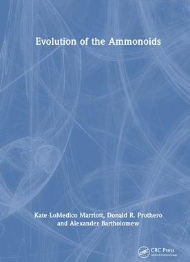 [预订]Evolution of the Ammonoids 9781032264387