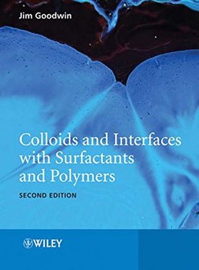 【预订】Colloids and Interfaces with Surfactants and Polymers 2E