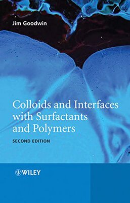 【预订】Colloids and Interfaces with Surfactants and Polymers 2E