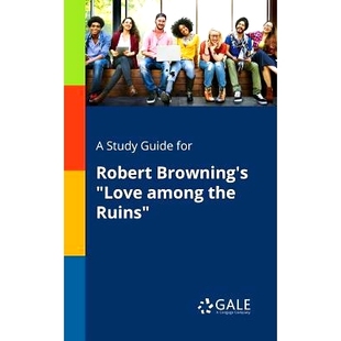 the 9781375383684 Guide Browning’s Love Robert Study for Ruins 预订 Among