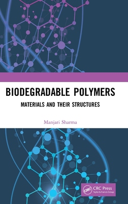 【预订】Biodegradable Polymers 9780367774769