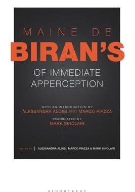 [预订]Maine de Biran’s ’Of Immediate Apperception’ 9781350262300