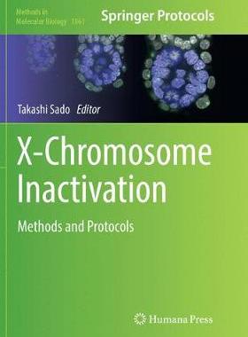 【预订】X-Chromosome Inactivation: Methods and Protocols