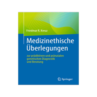 预订 Medizinethische Überlegungen zur prädiktiven und pränatalen genetischen Diagnostik und Beratung