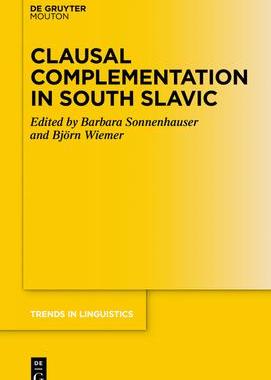 [预订]Clausal Complementation in South Slavic 9783110725728