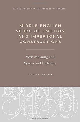 【预订】Middle English Verbs of Emotion and Impersonal Constructions