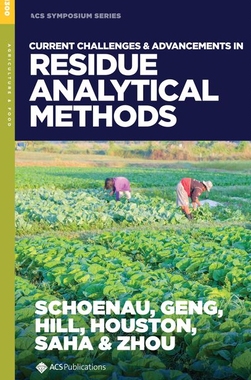 【预订】Current Challenges and Advancements in Residue Analytical Methods