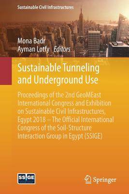 【预订】Sustainable Tunneling and Underground Use