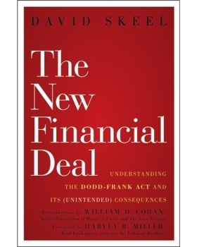 预订 The New Financial Deal: Understanding The Dodd-Frank Act And Its (Unintended) Consequences 新金融措施：多德-弗闺克