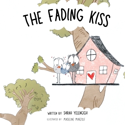 预订 The Fading Kiss: 9798218456788