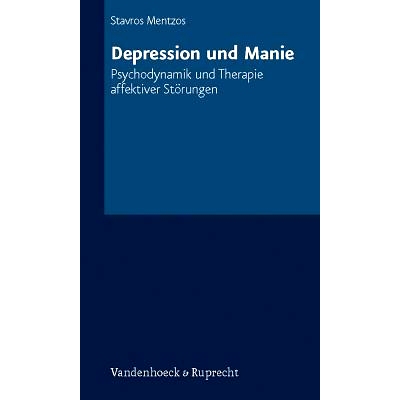 预订 Depression und Manie: Psychodynamik und Therapie affektiver Störungen 抑郁症和躁狂症：心理动力学和情感障碍的*: