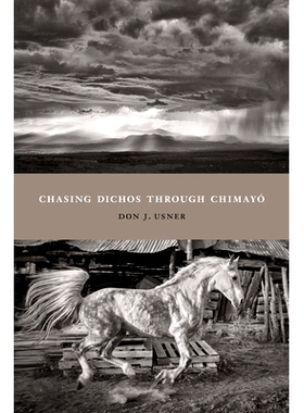 预订 Chasing Dichos through Chimayó 在奇马约追寻迪克斯的足迹: 9780826363374