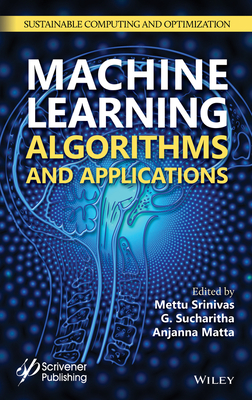 【预订】Machine Learning Algorithms And Applications 9781119768852