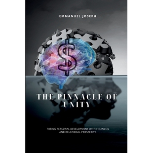 预订 The Pinnacle of Unity, Fusing Personal Development with Financial and Relational Prosperity 团结的*，融合个人发展与