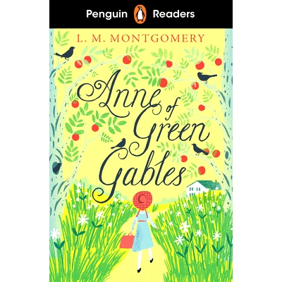预订 Penguin Readers Level 2: Anne of Green Gables (ELT Graded Reader): 9780241493083
