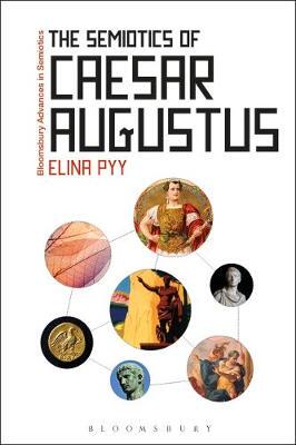 【预订】The Semiotics of Caesar Augustus