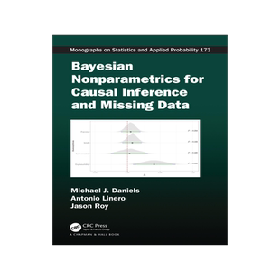 [预订]Bayesian Nonparametrics for Causal Inference and Missing Data 9780367341008