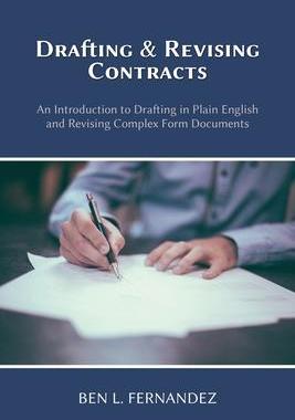 [预订]Drafting and Revising Contracts: An Introduction to Drafting in Plain English and Revising Complex F 9781600425042