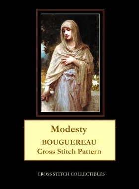 预订 Modesty: Bouguereau Cross Stitch Pattern: 9781091413054