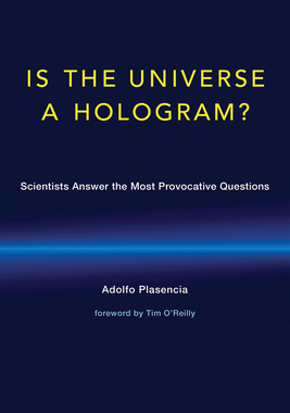 【预订】Is the Universe a Hologram?: Scientists Answer the Most Provocative Questions