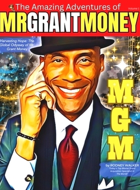 预订 Harvesting Hope: The Global Odyssey of Mr. Grant Money: 9780965927505