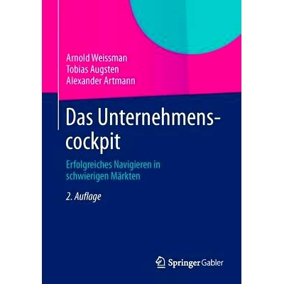 预订 Das Unternehmenscockpit: Erfolgreiches Navigieren in schwierigen Märkten 公司导航：在艰难的市场成功的航行: 9783834