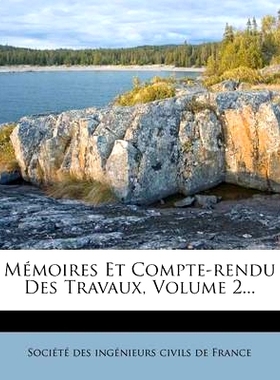 预订 Memoires Et Compte-Rendu Des Travaux, Volume 2...: 9781275445666