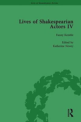 【预订】Lives of Shakespearian Actors, Part IV, Volume 3