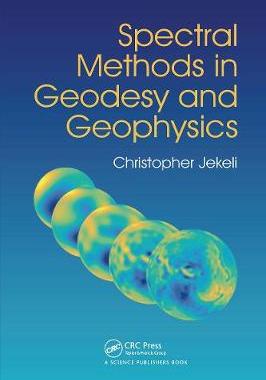 【预订】Spectral Methods in Geodesy and Geophysics
