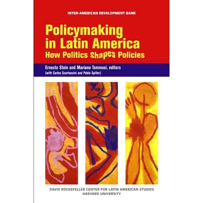 预订 Policymaking in Latin America: How Politics Shapes Policies: 9781597820615