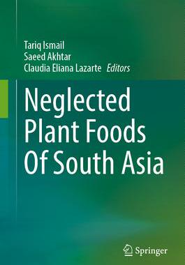 [预订]Neglected Plant Foods Of South Asia 9783031370762