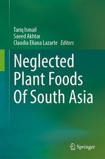Plant Foods Asia Neglected South 9783031370762 预订